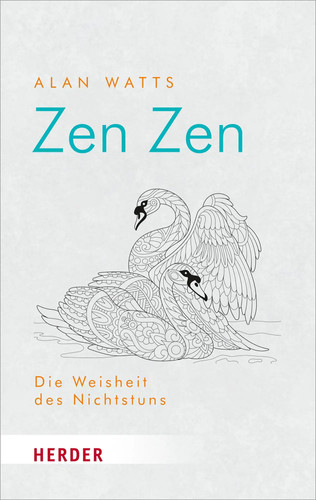 Zen die weisheit - |,