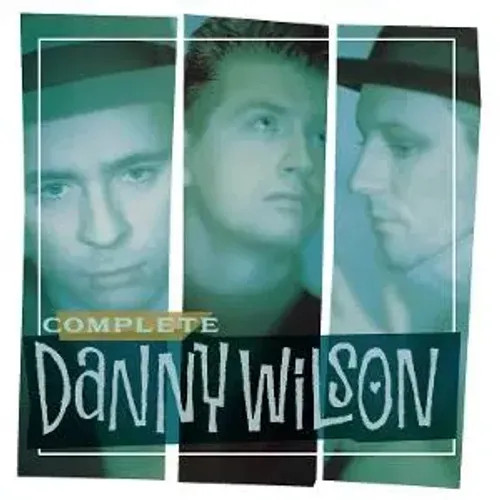 Complete danny wilson - complete, (5cd