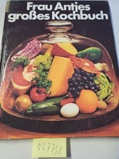 Frau Antjes großes Kochbuch :