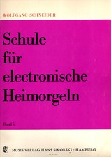 Schule für electr. Heimorgeln