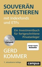Gerd Kommer Souverän investieren mit Indexfonds und ETFs