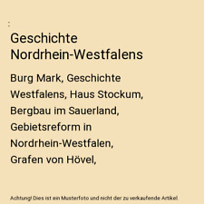 Geschichte Nordrhein-Westfalens: Burg Mark, Geschichte Westfalens, Haus Stockum,