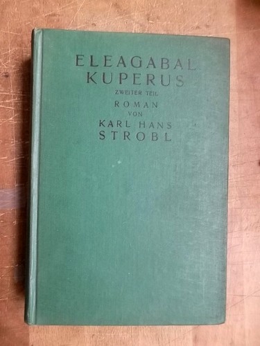 Strobl karl hans eleagabal - strobl,karl, hans.eleagabal