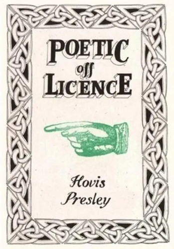 Hovis presley poetic off - poetic,