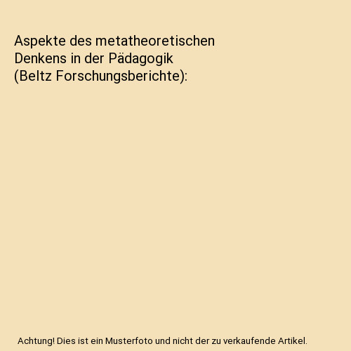 Aspekte des metatheoretischen