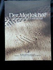 Der Morlokhof Spurensuche in