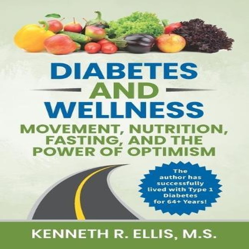 Diabetes and wellness - diabetes,