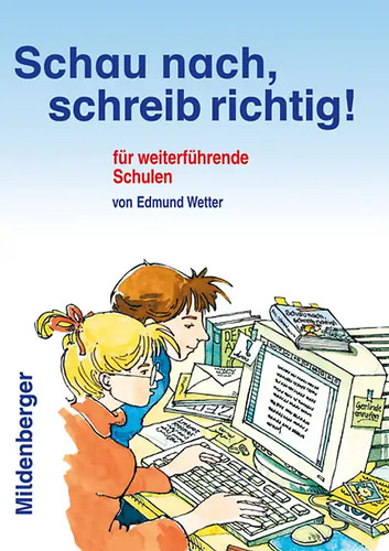 Schau nach schreib richtig - schau,