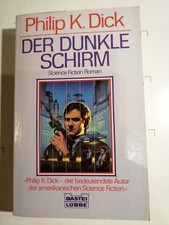 Philip K. Dick - Der dunkle