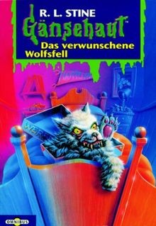 Gänsehaut das verwunschene - -,