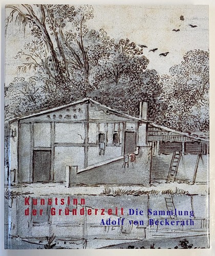 Kunstsinn der gründerzeit - kunstsinn,