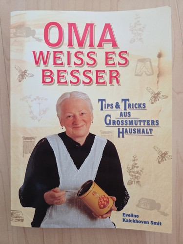 Oma weiss besser - weiss, besser.