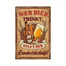 Blechschild Wer Bier trinkt