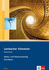 Lambacher Schweizer Mathematik