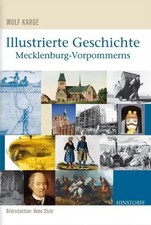 Illustrierte Geschichte Mecklenburg-Vorpommerns | Wolf Karge (u. a.) | Buch