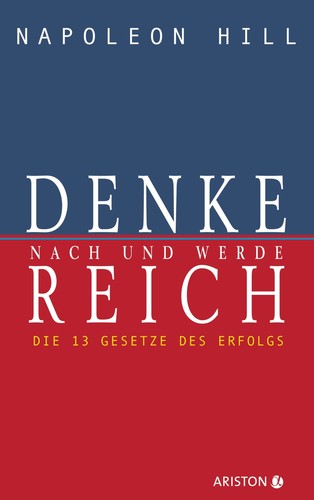 Denke nach und - , reich