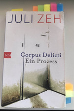 Corpus Delicti von Juli Zeh