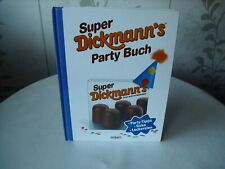 Super Dickmann´s Party Buch