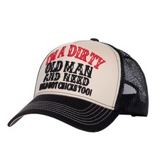 King Kerosin Trucker Cap - I'm a dirty old man