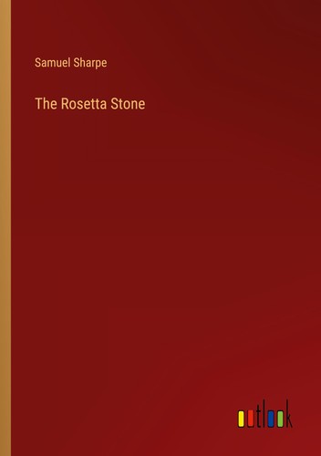The rosetta stone samuel - rosetta,