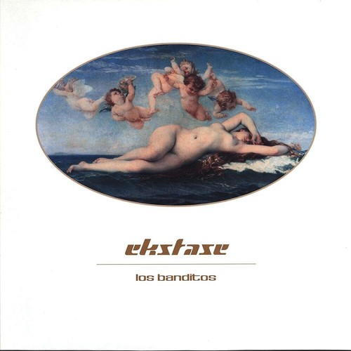 Los banditos ekstase - lp,