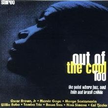 Out the cool - of, too