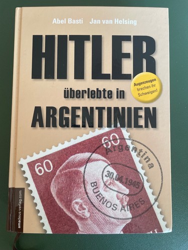 Hitler überlebte - , in