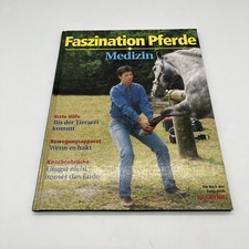 Faszination Pferde : Medizin