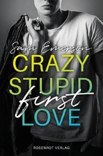Crazy Stupid (First) Love |