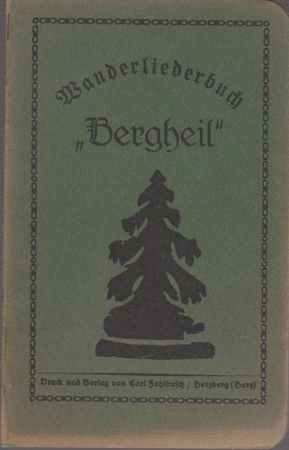 Wanderliederbuch bergheil - wanderliederbuch,
