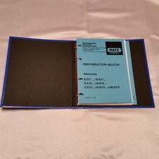 Reparatur-Buch für Hatz Motoren E 571,E 572,E 573, E 671,E 672,E 673, HE 637