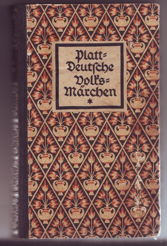Plattdeutsche volksmärchen - plattdeutsche, 1