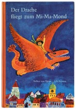 Der Drache fliegt zum Mi-Ma-Mond * Illu: Lilo Fromm * Obpacher EA 1964 * GUT