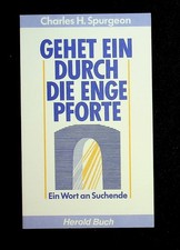 Gehet ein durch die enge