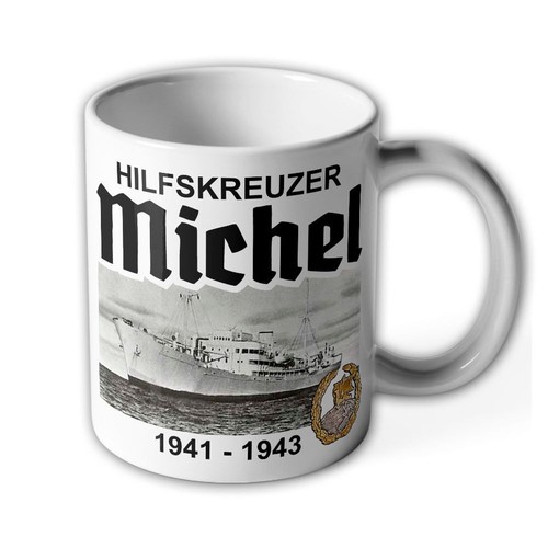 Tasse hilfskreuzer michel - tasse,