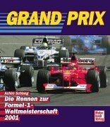 Grand Prix. Die Rennen zur