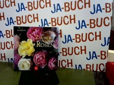 Vom Zauber Englischer Rosen