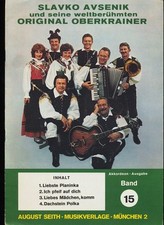 Slavko Avsenik und seine weltberühmten Original Oberkrainer (Band 15) Akkordeon-