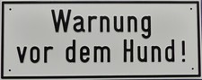 Warnung vor dem Hund