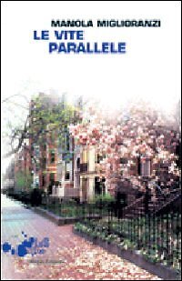 Miglioranzi manola vite - le,