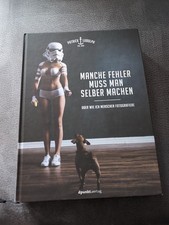 Manche Fehler muss man selber