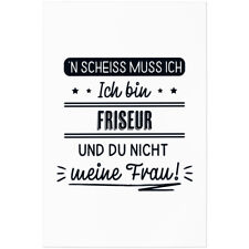 N' Scheiss muss ich. Ich bin