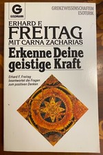 Erhard Freitag: Erkenne deine geistige Kraft (Goldmann, Taschenbuch, 1987) GUT