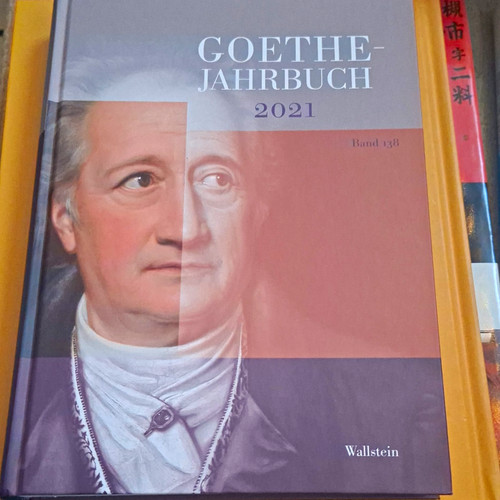 Goethe jahrbuch 2021 band 138 - goethe-jahrbuch,