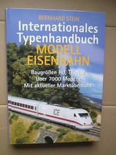 Internationales Typenhandbuch Modelleisenbahn - B. Stein - über 7000 Modelle