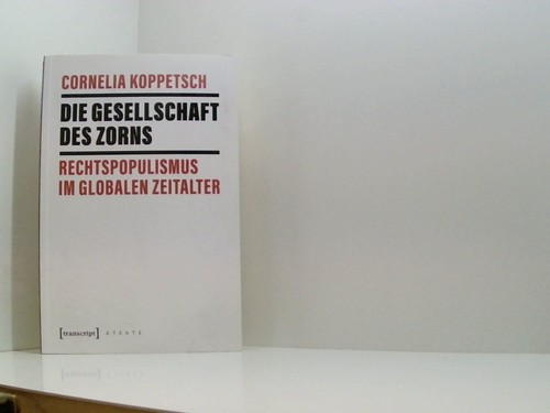 Die gesellschaft des zorns - die,