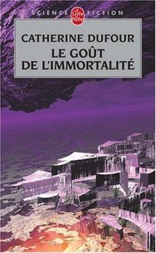 Goût limmortalité von - goût,