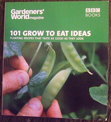 101 grow eat ideas - eat,