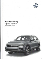 VW TIGUAN TIGUAN R Bedienungsanleitung 2020 2021 Betriebsanleitung Handbuch 2 BA