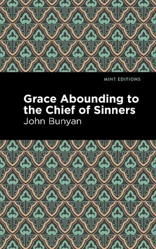 John bunyan grace abounding - grace,